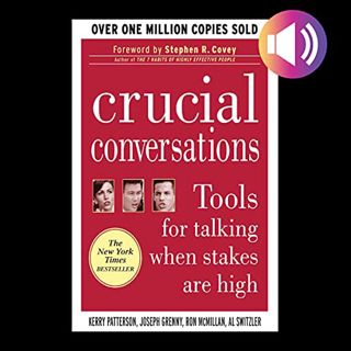 READ [EPUB KINDLE PDF EBOOK] Crucial Conversations, Second Edition: Tools for Talking When Stakes Ar