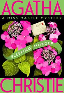 ACCESS [EPUB KINDLE PDF EBOOK] Sleeping Murder: Miss Marple's Last Case (Miss Marple Mysteries Book