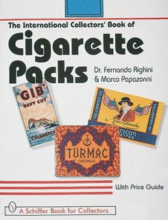 [PDF] Download The International Collector's Book of Cigarette Packs (Schiffer Book for Collect