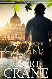 [VIEW] EPUB KINDLE PDF EBOOK In the Wind: Out of the Box (The Girl in the Box Book 12) by  Robert J.