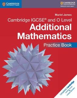 [ACCESS] KINDLE PDF EBOOK EPUB Cambridge IGCSE® and O Level Additional Mathematics Practice Book (Ca