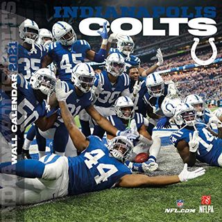 ACCESS [KINDLE PDF EBOOK EPUB] Indianapolis Colts 2021 Calendar by  Inc. Lang Companies 📂