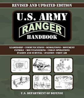 [GET] [EPUB KINDLE PDF EBOOK] U.S. Army Ranger Handbook: Revised and Updated by  U.S. Department of