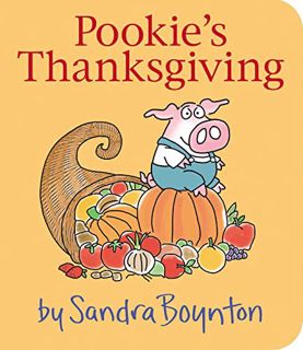 [VIEW] KINDLE PDF EBOOK EPUB Pookie's Thanksgiving (Little Pookie) by  Sandra Boynton &  Sandra Boyn