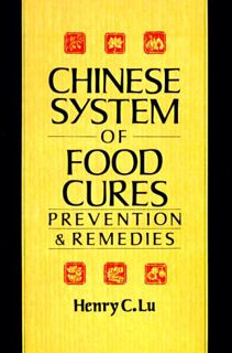 [GET] EPUB KINDLE PDF EBOOK The Chinese System of Food Cures: Prevention and Remedies by  Henry C. L