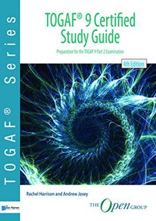 View KINDLE PDF EBOOK EPUB TOGAF ® 9 Certified Study Guide by  Van Haren Publishing 💏