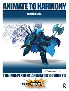 READ KINDLE PDF EBOOK EPUB Animate to Harmony by  Adam Phillips 📕