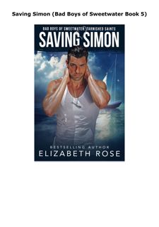 Download [PDF] Saving Simon (Bad Boys of Sweetwater Book 5)