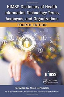 [VIEW] [PDF EBOOK EPUB KINDLE] HIMSS Dictionary of Health Information Technology Terms, Acronyms, an