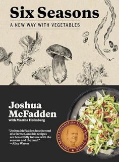 READ [KINDLE PDF EBOOK EPUB] Six Seasons: A New Way with Vegetables by unknown 📝