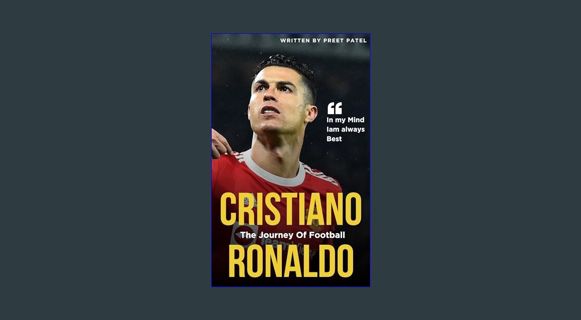 Epub Kndle Cristiano Ronaldo Biography Book - Inspiring Journey of a Football Legend: Cristiano Ron