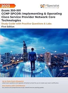 [ePUB] Donwload CCNP SPCOR: Implementing & Operating Cisco Service Provider Network Core Technologi