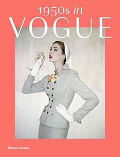 Access PDF EBOOK EPUB KINDLE 1950s in Vogue: The Jessica Daves Years, 1952-1962 by  Rebecca C. Tuite