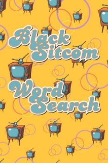 ❤pdf Black Sitcom Word Search: Adult Puzzle Book for Fans of Word Searches and