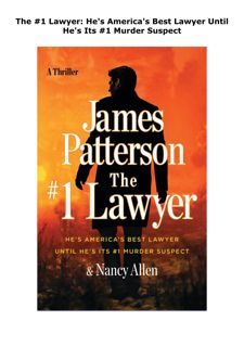 READ [PDF] The #1 Lawyer: He's America's Best Lawyer Until He's Its #1
