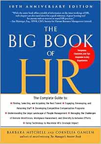 Get [KINDLE PDF EBOOK EPUB] The Big Book of HR, 10th Anniversary Edition by Barbara Mitchell,Corneli