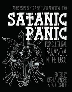 Get PDF EBOOK EPUB KINDLE Satanic Panic: Pop-Cultural Paranoia in the 1980s by  Kier-La Janisse &  P