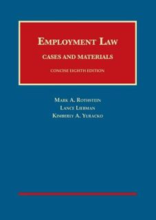 [ACCESS] PDF EBOOK EPUB KINDLE Employment Law Cases and Materials, Concise 8th (University Casebook