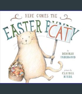 DOWNLOAD NOW Here Comes the Easter Cat     Hardcover – Picture Book, January 28, 2014