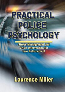 [View] KINDLE PDF EBOOK EPUB Practical Police Psychology: Stress Management And Crisis Intervention