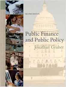 Read PDF EBOOK EPUB KINDLE Public Finance and Public Policy by Jonathan Gruber 📪