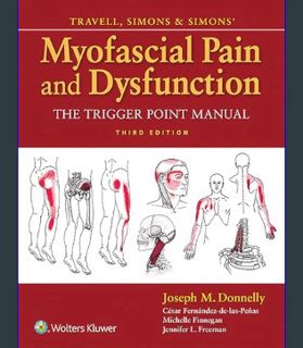 DOWNLOAD NOW LWW - Travell, Simons & Simons' Myofascial Pain and Dysfunction: The Trigger Point Man