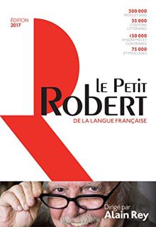 View EBOOK EPUB KINDLE PDF Dictionnaire Le Petit Robert de la langue francaise - 2017 (French Editio