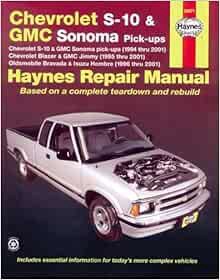 VIEW [EBOOK EPUB KINDLE PDF] Chevrolet S-10 & GMC Sonoma Pick-ups (Haynes Repair Manual) by Max Hayn