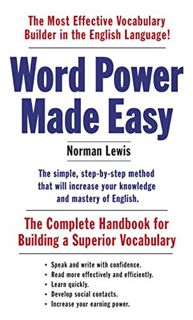 [GET] PDF EBOOK EPUB KINDLE Word Power Made Easy: The Complete Handbook for Building a Superior Voca