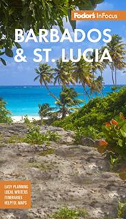 ACCESS [EPUB KINDLE PDF EBOOK] Fodor's InFocus Barbados & St Lucia (Full-color Travel Guide) by  Fod