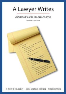 Access [PDF EBOOK EPUB KINDLE] A Lawyer Writes: A Practical Guide to Legal Analysis, Second Edition