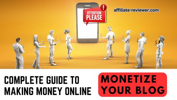 Monetize Your Blog: A Guide to Making Money Online