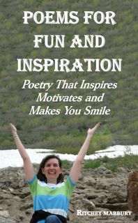 PDF/READ❤ POEMS FOR FUN AND INSPIRATION: Poetry That Inspires Motivates and Make