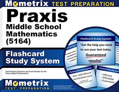 Read KINDLE PDF EBOOK EPUB Praxis Middle School Mathematics (5164) Flashcard Study System: Test Prac