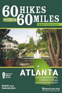 [Read] [EPUB KINDLE PDF EBOOK] 60 Hikes Within 60 Miles: Atlanta: Including Marietta, Lawrenceville,