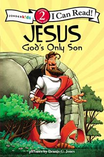 [VIEW] EPUB KINDLE PDF EBOOK Jesus, God's Only Son: Biblical Values, Level 2 (I Can Read! / Dennis J