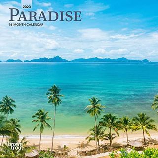 [VIEW] KINDLE PDF EBOOK EPUB Paradise | 2023 7 x 14 Inch Monthly Mini Wall Calendar | BrownTrout | S