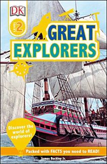 [View] PDF EBOOK EPUB KINDLE DK Readers L2: Great Explorers (DK Readers Level 2) by  James Buckley J