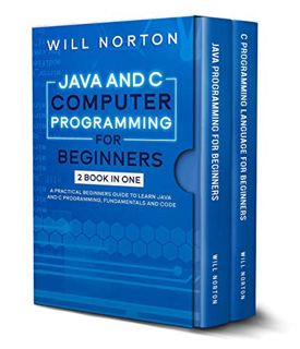 Read KINDLE PDF EBOOK EPUB Java and C computer programming for beginners: 2 BOOK IN ONE A practical