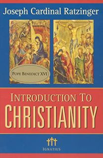 [View] [KINDLE PDF EBOOK EPUB] Introduction to Christianity (Communio Books) by  Cardinal Joseph Rat