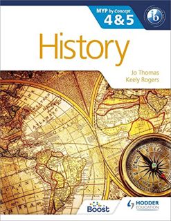 View PDF EBOOK EPUB KINDLE History for the IB MYP 4 & 5: By Concept (MYP By Concept) by  Jo Thomas &