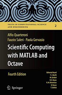 ACCESS KINDLE PDF EBOOK EPUB Scientific Computing with MATLAB and Octave (Texts in Computational Sci