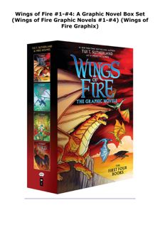 [PDF] DOWNLOAD Wings of Fire #1-#4: A Graphic Novel Box Set (Wings of