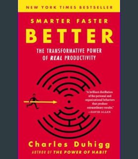 Download Online Smarter Faster Better: The Transformative Power of Real Productivity     Paperback
