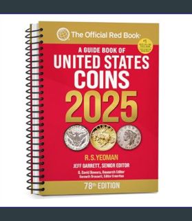 DOWNLOAD NOW A Guide Book of United States Coins 2025 "Redbook" Spiral     Spiral-bound – April 9,