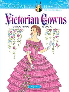 [Get] [PDF EBOOK EPUB KINDLE] Creative Haven Victorian Gowns Coloring Book: Relaxing Illustrations f