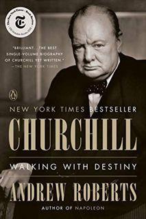 Get EPUB KINDLE PDF EBOOK Churchill: Walking with Destiny by  Andrew Roberts 💞