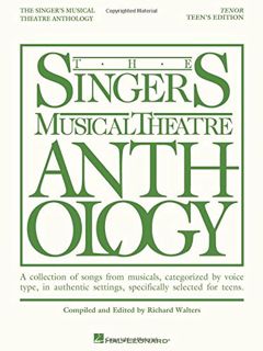 GET EBOOK EPUB KINDLE PDF The Singer's Musical Theatre Anthology - Teen's Edition: Tenor Book Only (