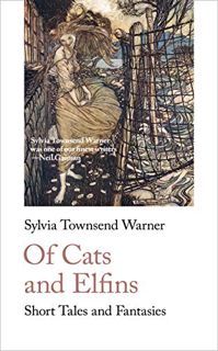[Get] [EPUB KINDLE PDF EBOOK] Of Cats and Elfins: Short Tales and Fantasies (Sylvia and Valentine) b