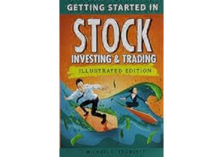 READ⚡[PDF]✔ Getting Started in Stock Investing and Trading by Michael C. Thomsett